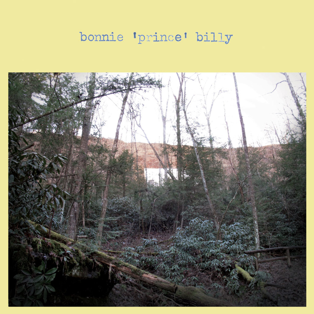 paroles Bonnie Prince Billy Bonnie ‘Prince’ Billy