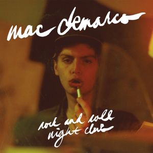 paroles Mac DeMarco Rock and Roll Night Club