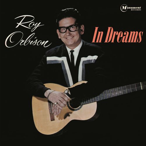 paroles Roy Orbison In Dreams