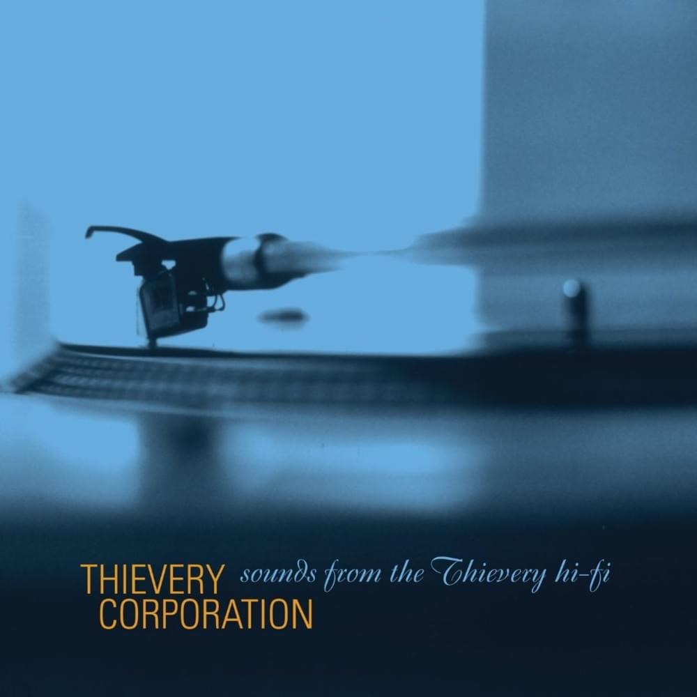 paroles Thievery Corporation The Foundation