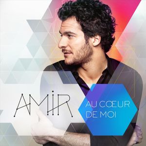 paroles Amir Au Coeur de moi