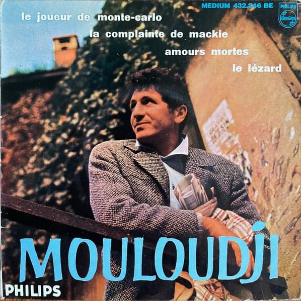 paroles Mouloudji La Complainte de Mackie