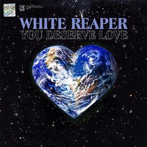 paroles White Reaper Real Long Time