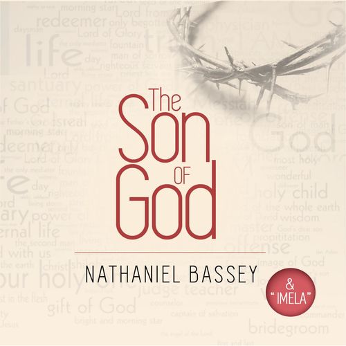 paroles Nathaniel Bassey The Son of God (& Imela)