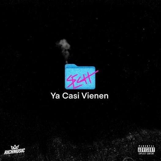 paroles Sech Ya Casi Vienen - EP