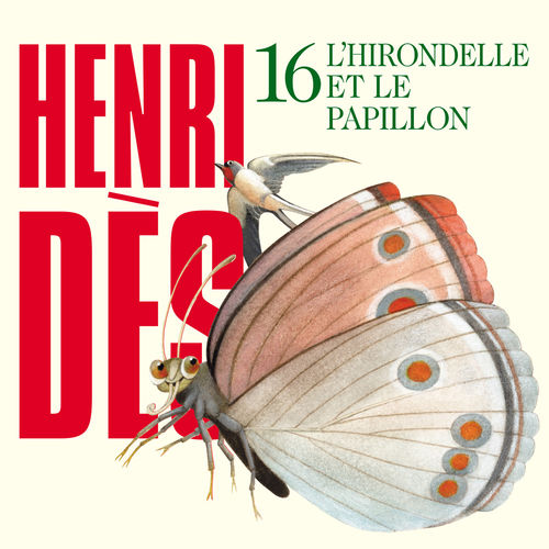 paroles Henri Dès L'Hirondelle et le Papillon