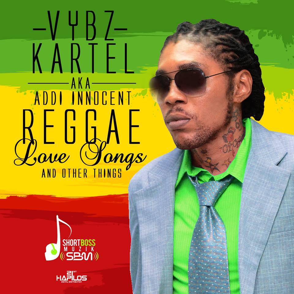 paroles Vybz Kartel Reggae Love Songs & Other Things