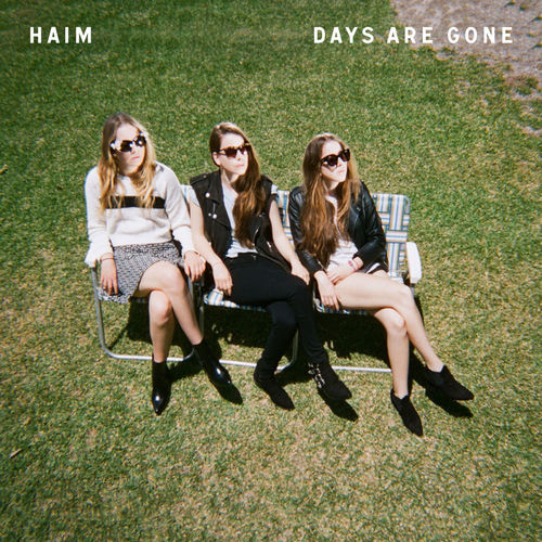 paroles Haim Days Are Gone