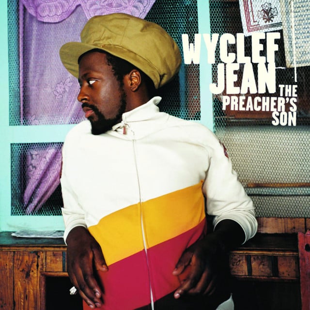 paroles Wyclef Jean The Preacher's Son