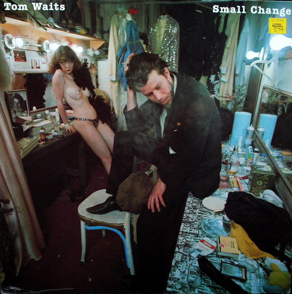 paroles Tom Waits Small Change [Got Rained On With His Own .38]