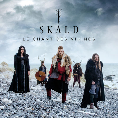 paroles SKÁLD Le chant des Vikings