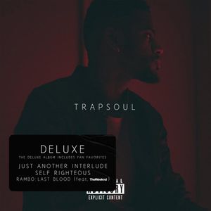 paroles Bryson Tiller T R A P S O U L (Deluxe)