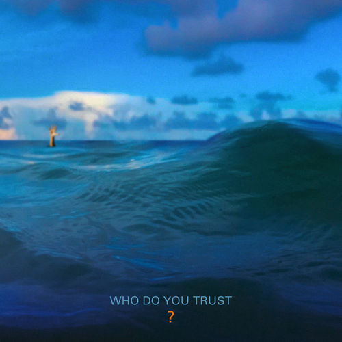 paroles Papa Roach Who Do You Trust?