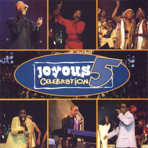 paroles Joyous Celebration Joyous Celebration 5