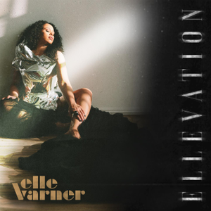 paroles Elle Varner Be Encouraged