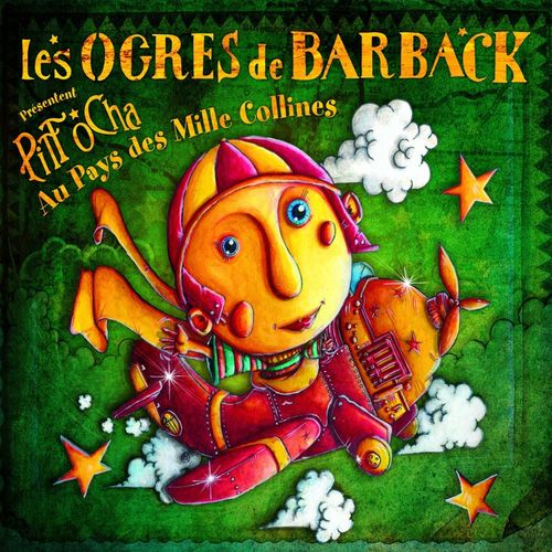 paroles Les Ogres De Barback Bumbaïa