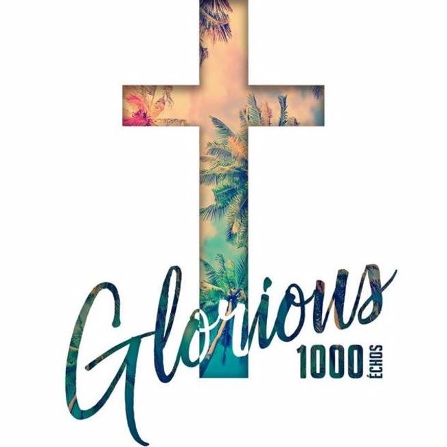 paroles Glorious 1000 Échos