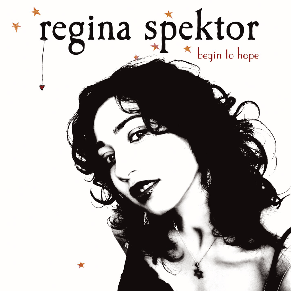 paroles Regina Spektor Begin to Hope