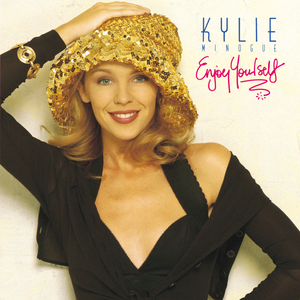 paroles Kylie Minogue Enjoy Yourself