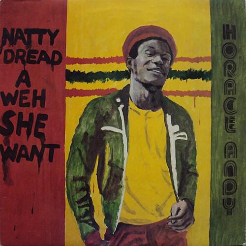 paroles Horace Andy Natty Dread A Weh She Want