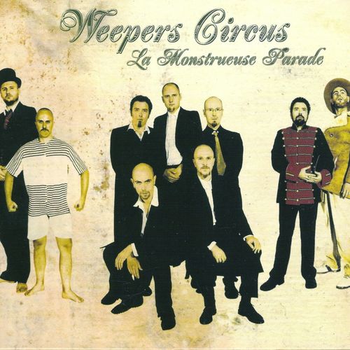 paroles Weepers Circus La monstrueuse parade