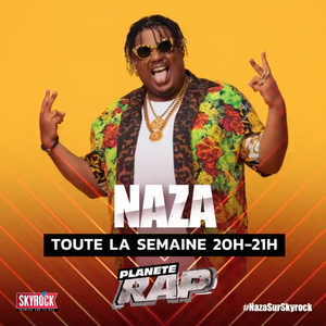 paroles Planète Rap Planète Rap Naza #GrosBébé