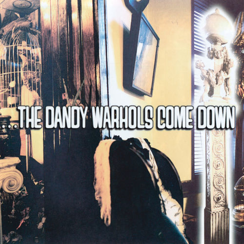 paroles The Dandy Warhols Cool As Kim Deal