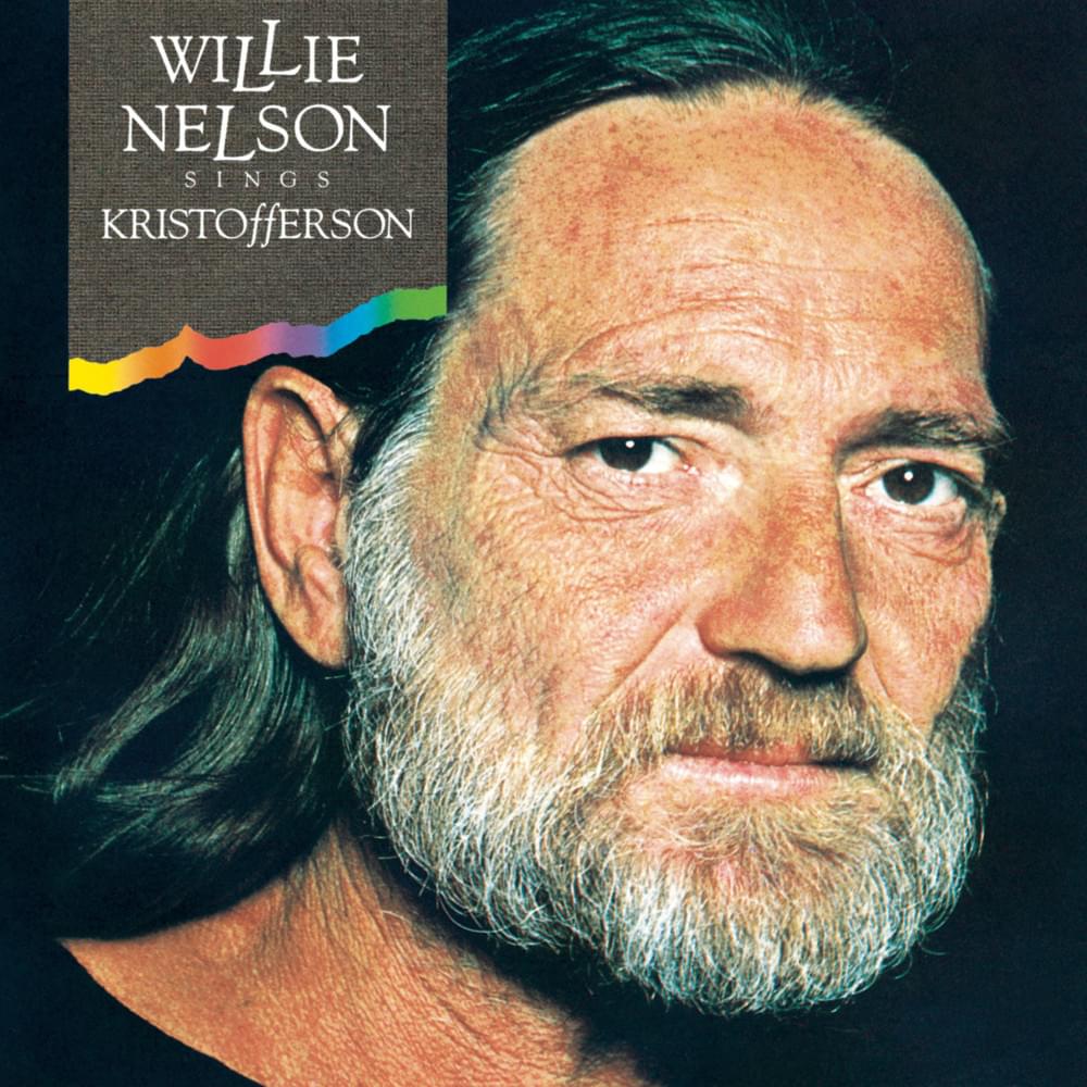 paroles Willie Nelson For the Good Times