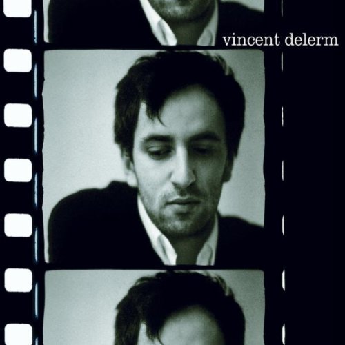 paroles Vincent Delerm Vincent Delerm