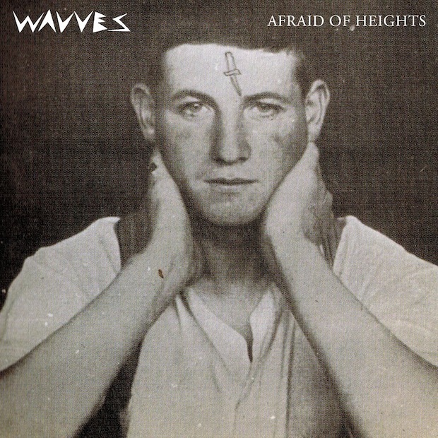 paroles Wavves Afraid of Heights