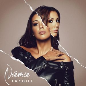 paroles Noémie Fragile