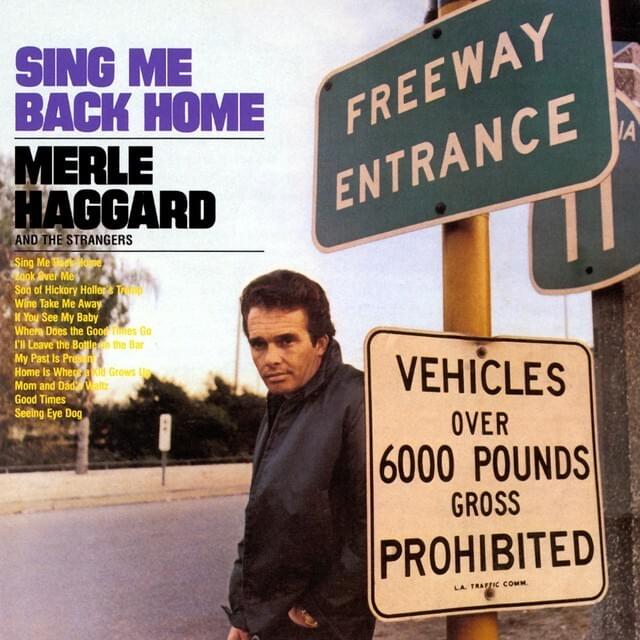 paroles Merle Haggard Wine Take Me Away