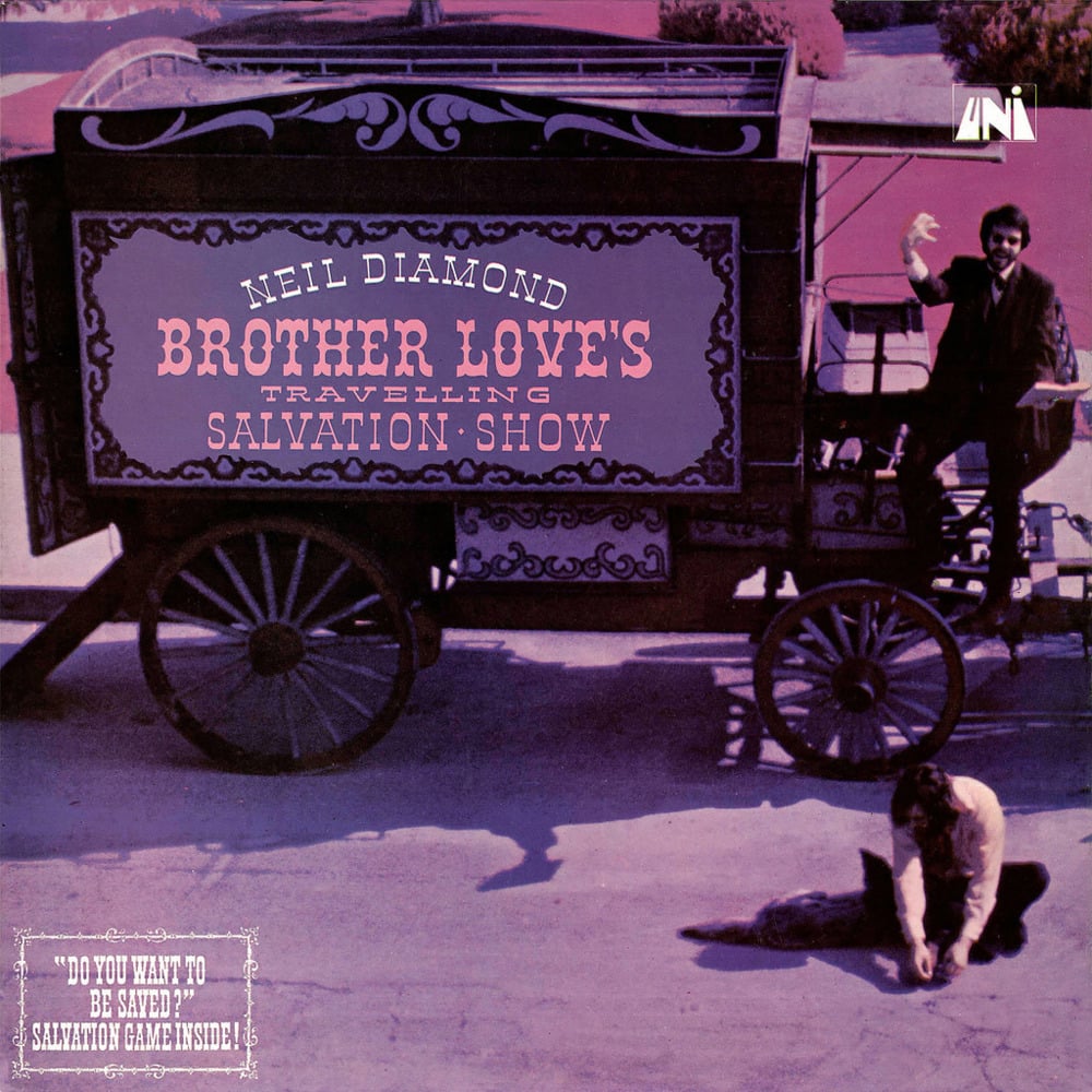 paroles Neil Diamond Brother Love's Traveling Salvation Show