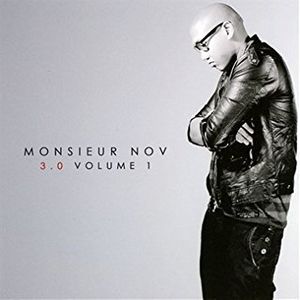 paroles Monsieur Nov 3.0 Volume 1