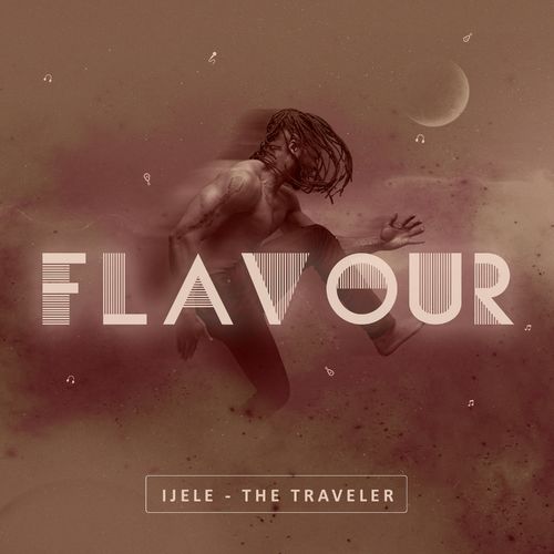 paroles Flavour Ijele the Traveler