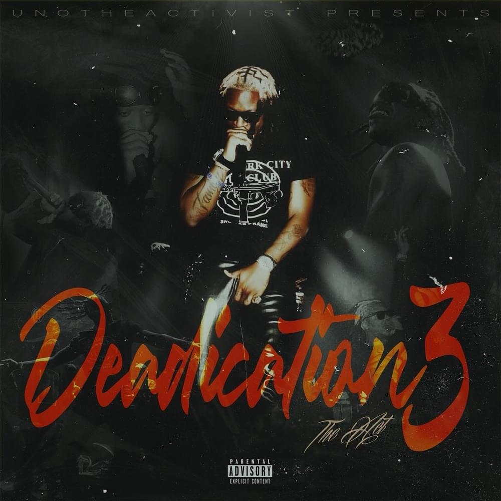 paroles UnoTheActivist Deadication 3