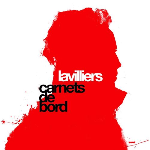 paroles Bernard Lavilliers Carnets de bord