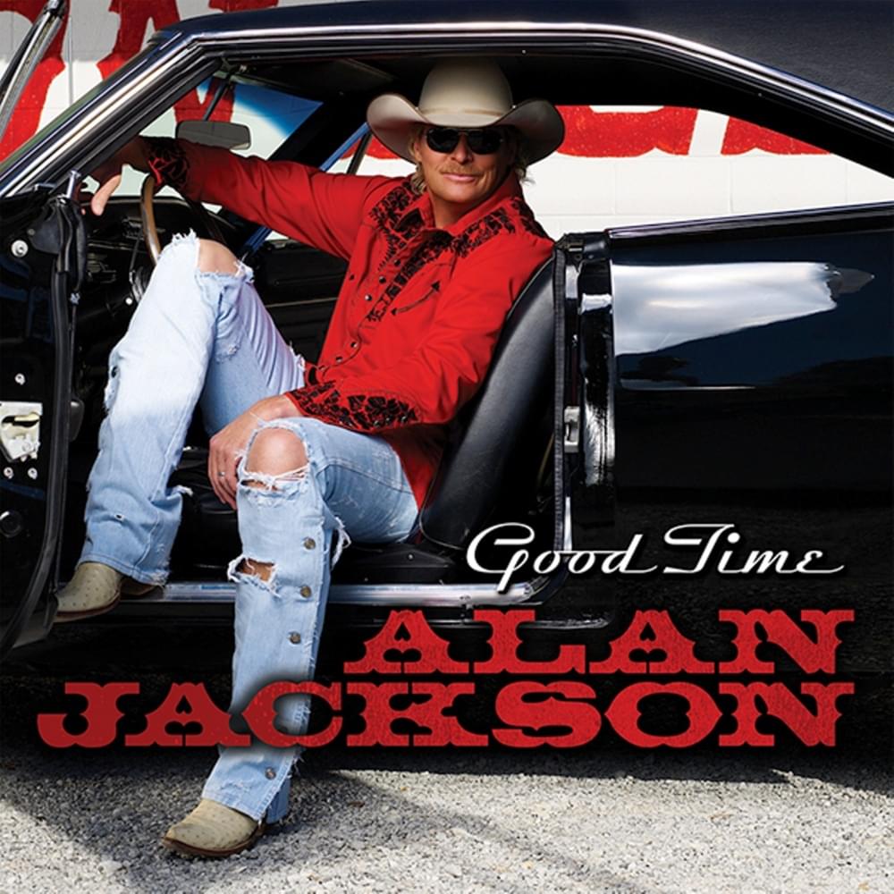 paroles Alan Jackson Never Loved Before