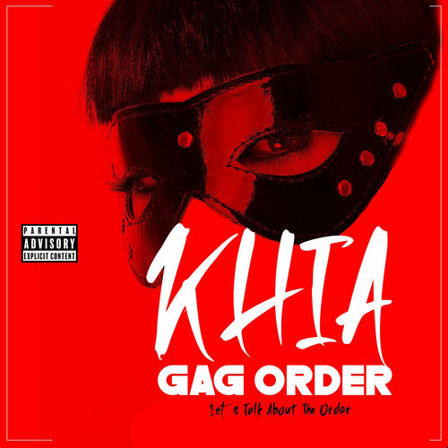 paroles Khia GagOrder Live Intro 102025