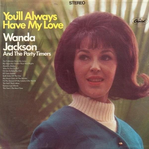 paroles Wanda Jackson Both Sides Of The Line