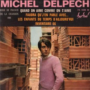 paroles Michel Delpech Faudra que j'en parle avec…