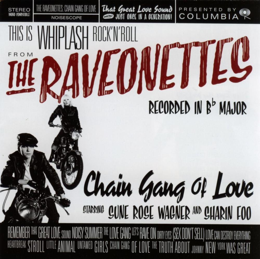 paroles The Raveonettes Chain Gang of Love