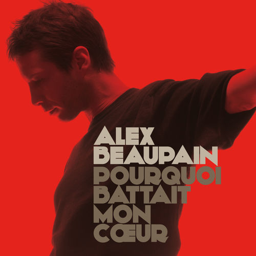 paroles Alex Beaupain Au Depart