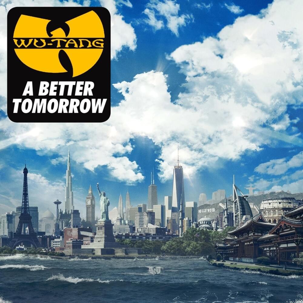 paroles Wu-Tang Clan A Better Tomorrow