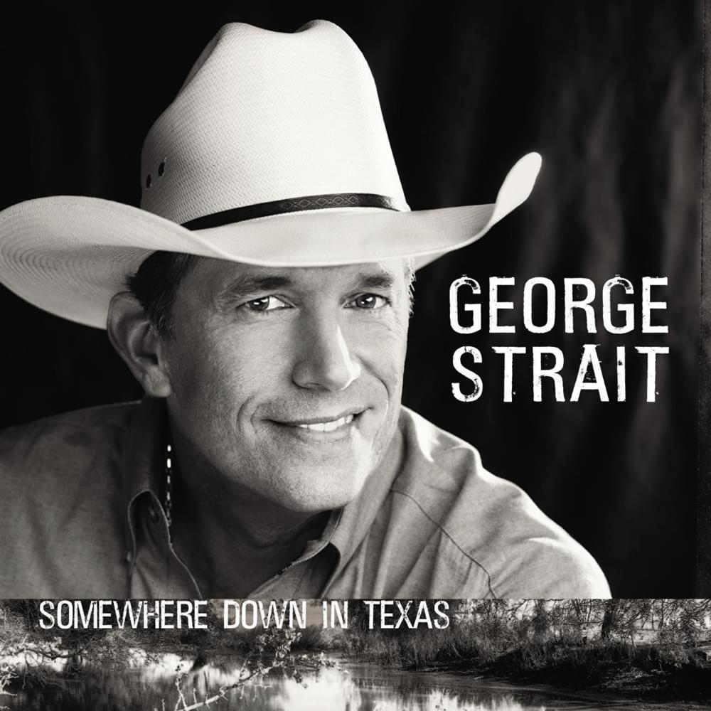 paroles George Strait If the Whole World Was a Honky Tonk