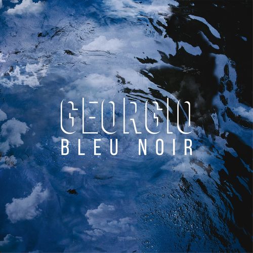 paroles Georgio Bleu Noir