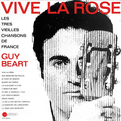 paroles Guy Béart Vive La Rose Et Le Lilas