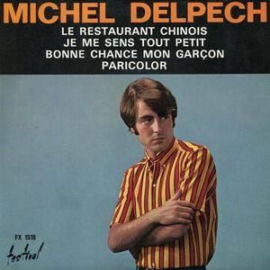 paroles Michel Delpech Le restaurant chinois