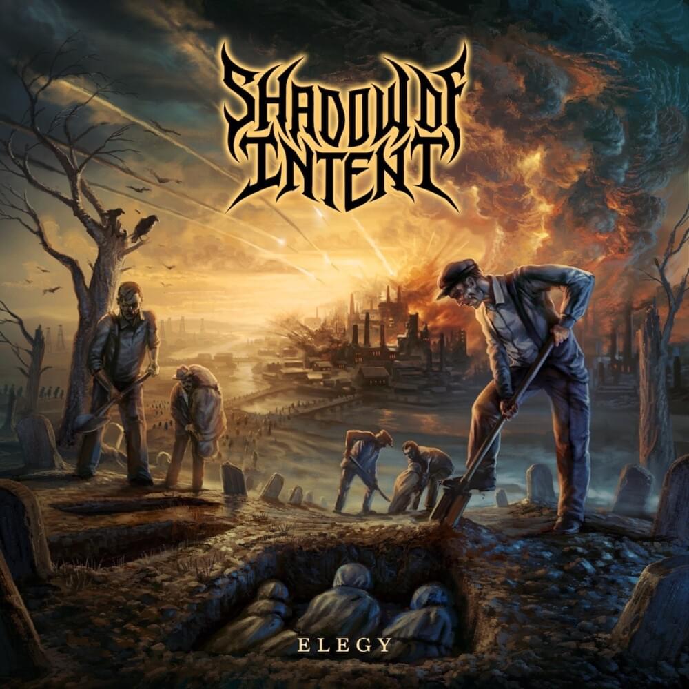 paroles Shadow of Intent