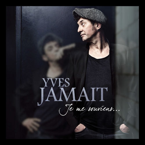 paroles Yves Jamait Je me souviens